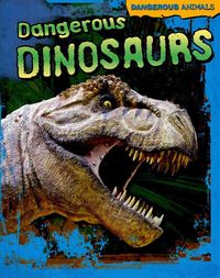 Produktbild: Dangerous Dinosaurs