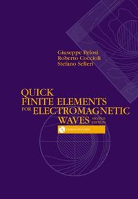 Produktbild: Quick Finite Elements for Electromagnetic Waves, Second Edition