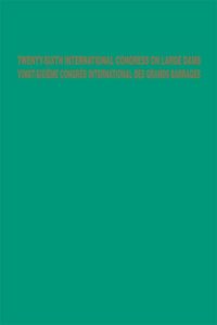 Produktbild: Twenty-Sixth International Congress on Large Dams / Vingt-Sixi&egrave;me Congr&egrave;s International des Grands Barrages