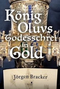Produktbild: K&ouml;nig Oluvs Todesschrei in Gold.