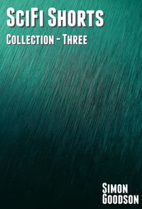 Produktbild: SciFi Shorts - Collection Three (SciFi Shorts Collections, #3)