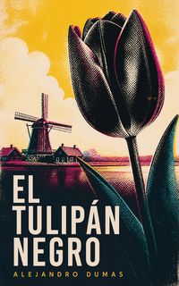 Produktbild: El tulip&aacute;n negro