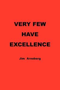 Produktbild: Very Few Have Excellence