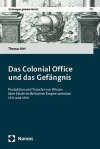 Produktbild: Das Colonial Office und das Gef&auml;ngnis