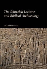 Produktbild: Davies, G: Schweich Lectures and Biblical Archaeology