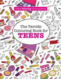 Produktbild: The Terrific Colouring Book for TEENS (A Really RELAXING Colouring Book)