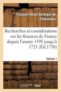 Produktbild: Recherches Et Consid&eacute;rations Sur Les Finances de France Volume 1
