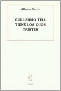 Produktbild: Guillermo Tell tiene los ojos tristes