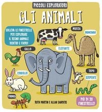 Produktbild: Gli animali. Piccoli esploratori
