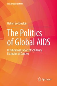 Produktbild: The Politics of Global AIDS