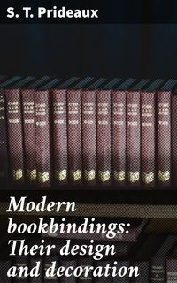 Produktbild: Modern bookbindings: Their design and decoration