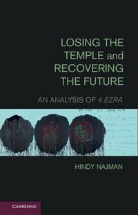 Produktbild: Losing the Temple and Recovering the Future