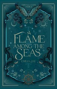 Produktbild: A Flame Among the Seas