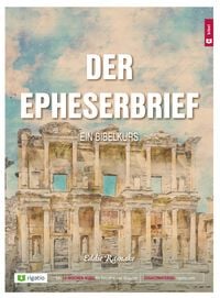Produktbild: Der Epheserbrief - Ein Bibelkurs