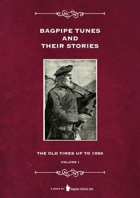Produktbild: Bagpipe Tunes And Their Stories