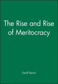 Produktbild: The Rise and Rise of Meritocracy