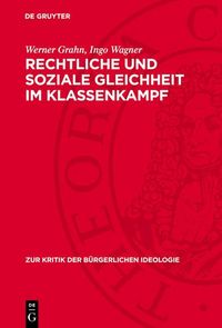 Produktbild: Rechtliche und soziale Gleichheit im Klassenkampf