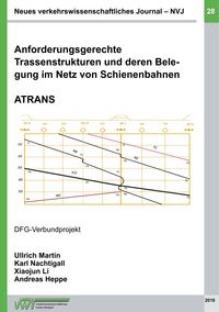 Produktbild: Anforderungsgerechte Trassenstrukturen und deren Belegung im Netz von Schienenbahnen - ATRANS