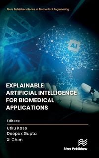 Produktbild: Explainable Artificial Intelligence for Biomedical Applications