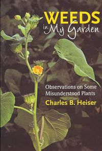 Produktbild: Weeds in My Garden: Observations on Some Misunderstood Plants