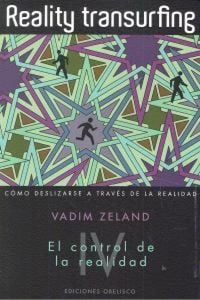 Produktbild: Reality transurfing IV : el control de la realidad