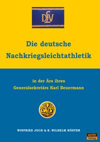Produktbild: Die deutsche Nachkriegsleichtathletik