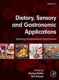 Produktbild: Dietary, Sensory and Gastronomic Applications