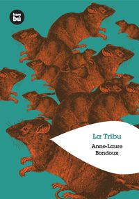 Bild vom Artikel La tribu vom Autor Anne-Laure Bondoux