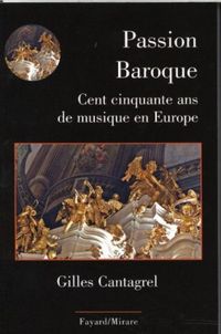 Produktbild: Passion baroque : cent cinquante ans de musique en Europe