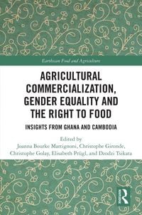 Produktbild: Agricultural Commercialization, Gender Equality and the Right to Food