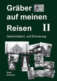 Produktbild: Gr&auml;ber auf meinen Reisen. Band 2