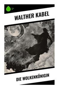 Produktbild: Die Wolkenk&ouml;nigin