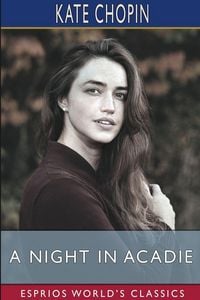 Produktbild: A Night in Acadie (Esprios Classics)