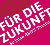 Bild vom Artikel Für die Zukunft – 50 Jahre GRIPS Theater vom Autor Volker Ludwig