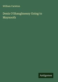 Produktbild: Denis O'Shaughnessy Going to Maynooth
