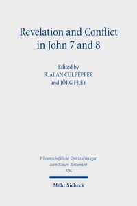 Produktbild: Revelation and Conflict in John 7 and 8