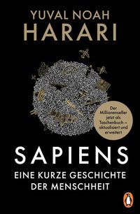 SAPIENS - Eine kurze Geschichte der Menschheit von Yuval Noah Harari