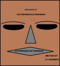 Produktbild: Katchourah-Katchourah (horror, #1)