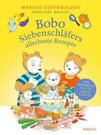 Produktbild: Bobo Siebenschl&auml;fers allerbeste Rezepte