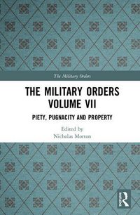 Produktbild: The Military Orders Volume VII