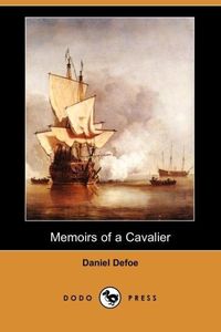 Bild vom Artikel Memoirs of a Cavalier (Dodo Press) vom Autor Daniel Defoe