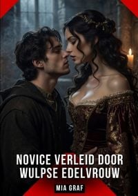Produktbild: Novice verleid door wulpse edelvrouw