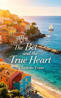 Produktbild: The Bet and the True Heart