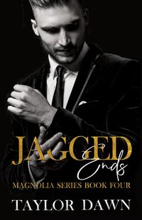 Produktbild: Jagged Ends (The Magnolia Series, #4)