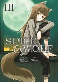 Produktbild: Spice & Wolf (Deutsche Light Novel): Band 3