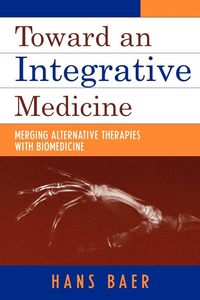 Produktbild: Toward an Integrative Medicine