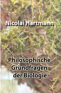 Produktbild: Philosophische Grundfragen der Biologie