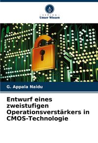 Produktbild: Entwurf eines zweistufigen Operationsverst&auml;rkers in CMOS-Technologie