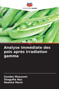 Produktbild: Analyse imm&eacute;diate des pois apr&egrave;s irradiation gamma