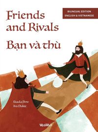 Produktbild: Friends and Rivals / B&iquest;n v&agrave; th&ugrave;